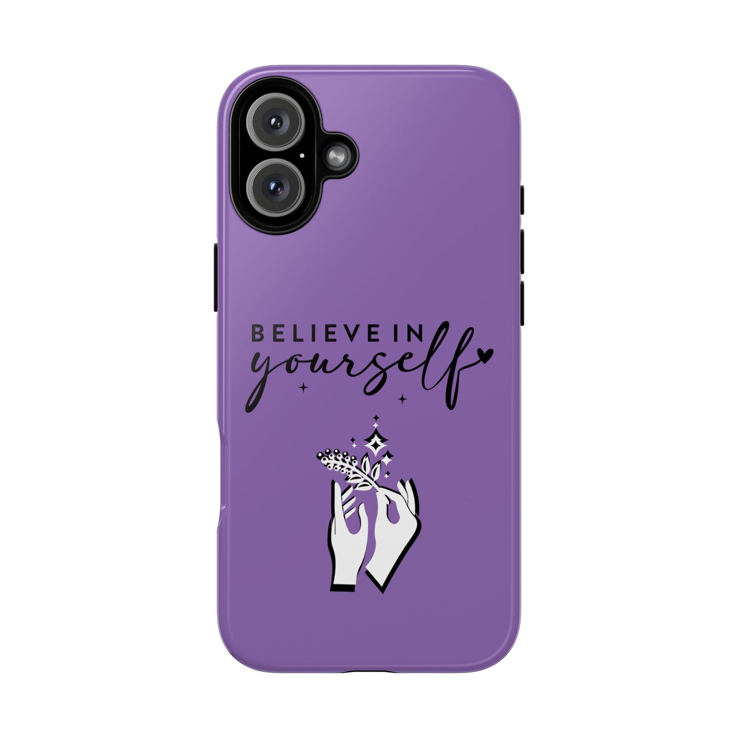 Believe in Yourself iPhone & Samsung phone case