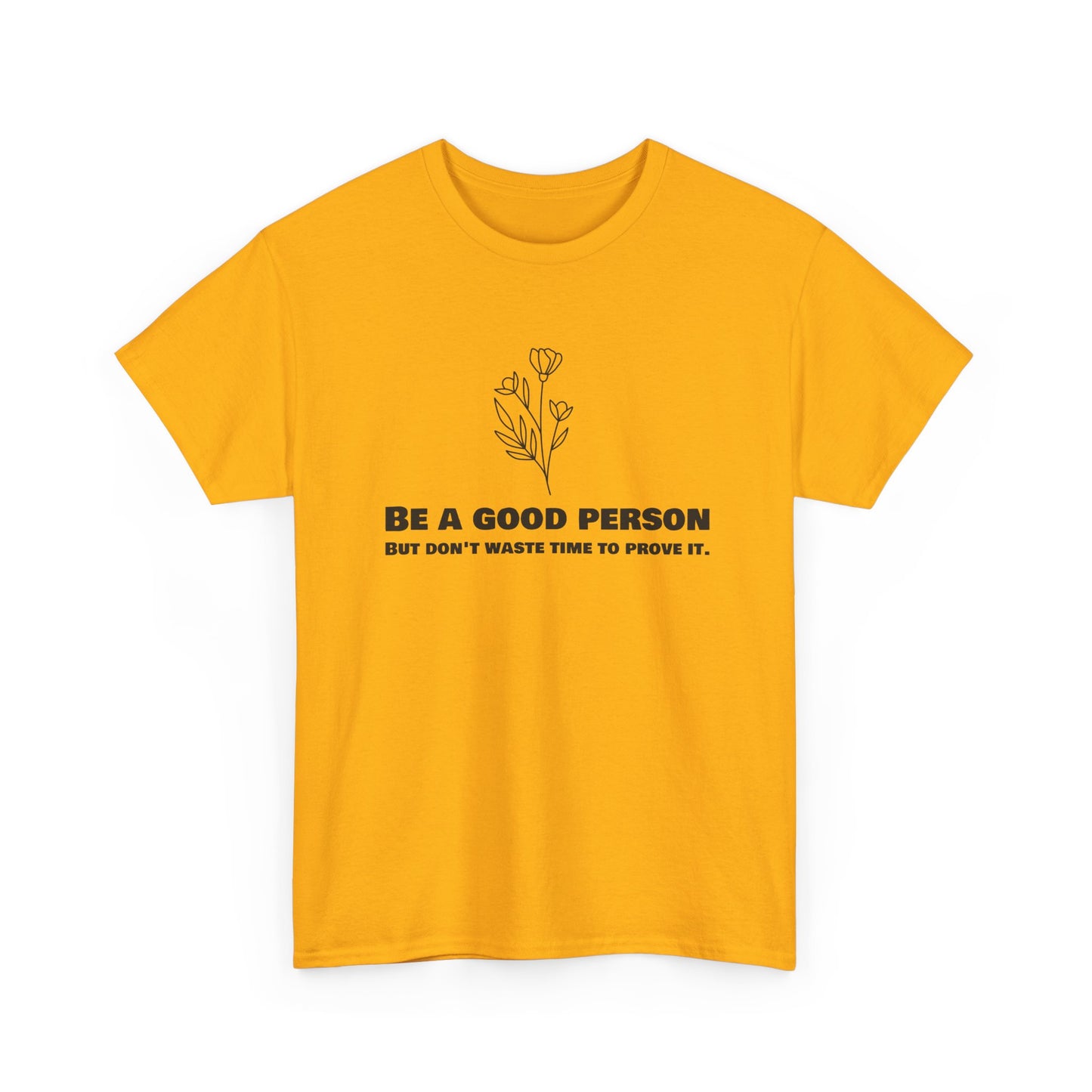 Be a good person