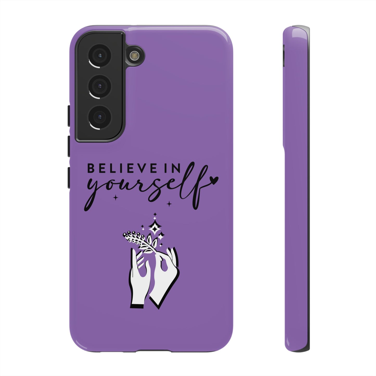 Believe in Yourself iPhone & Samsung phone case