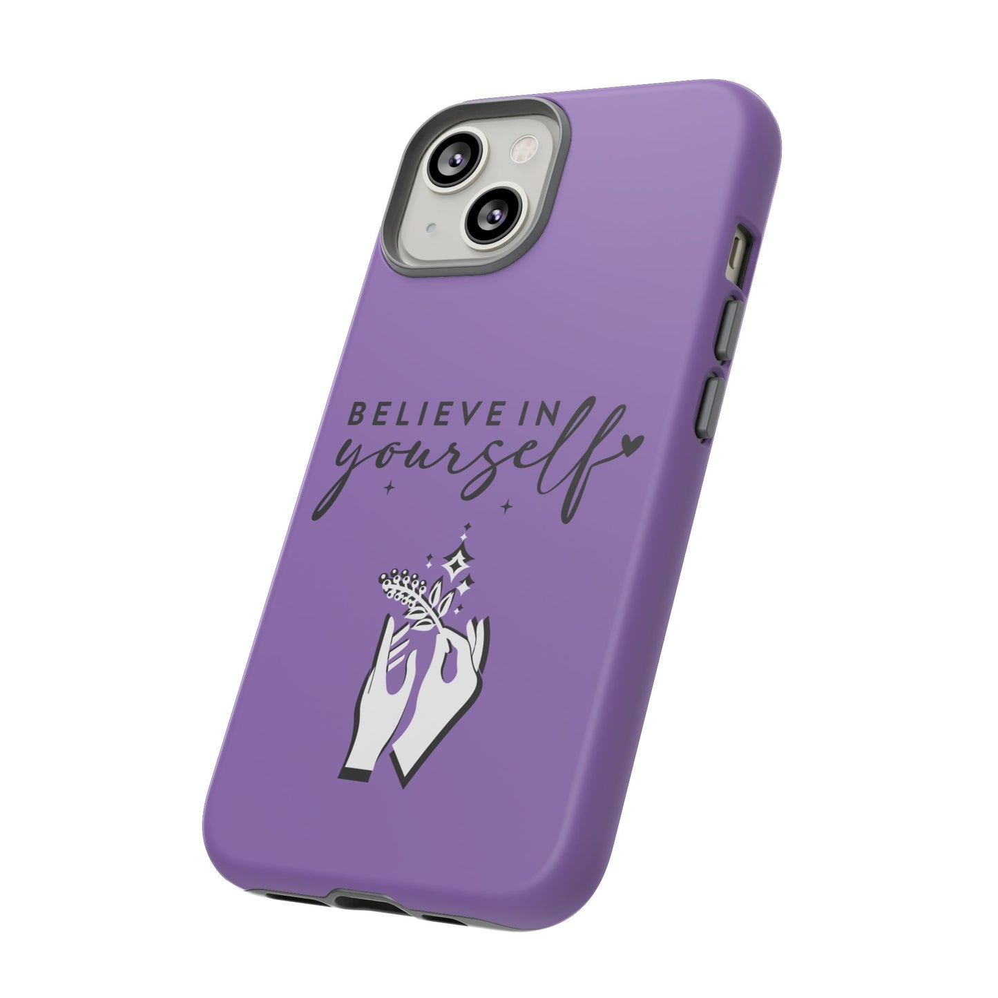 Believe in Yourself iPhone & Samsung phone case