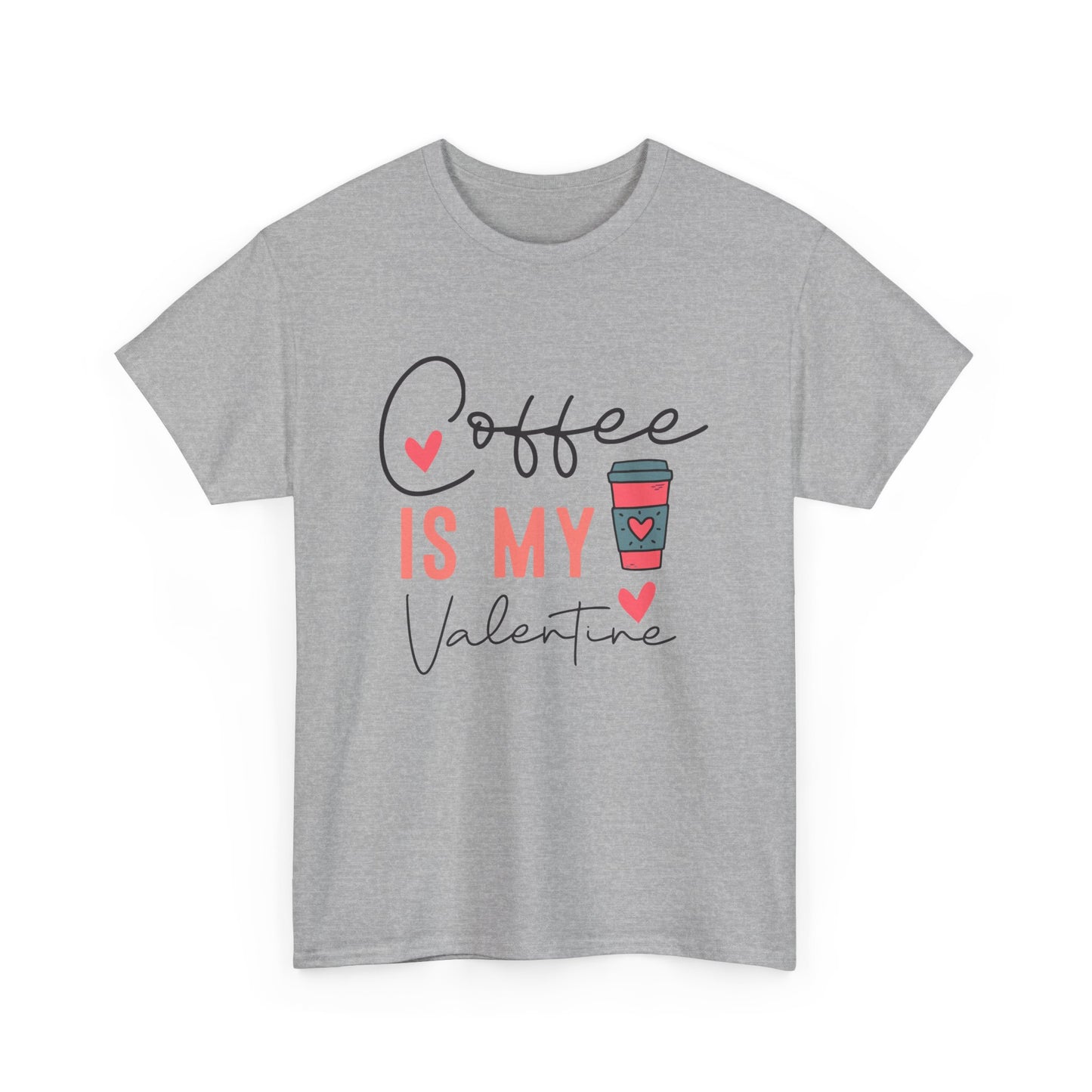 Coffee is my Valentine