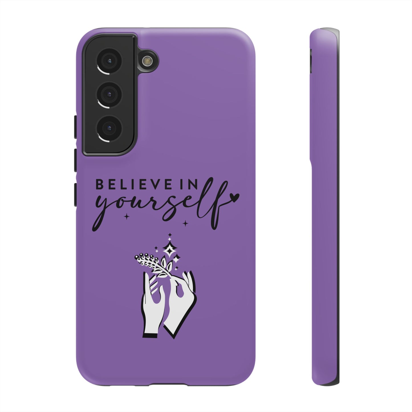 Believe in Yourself iPhone & Samsung phone case