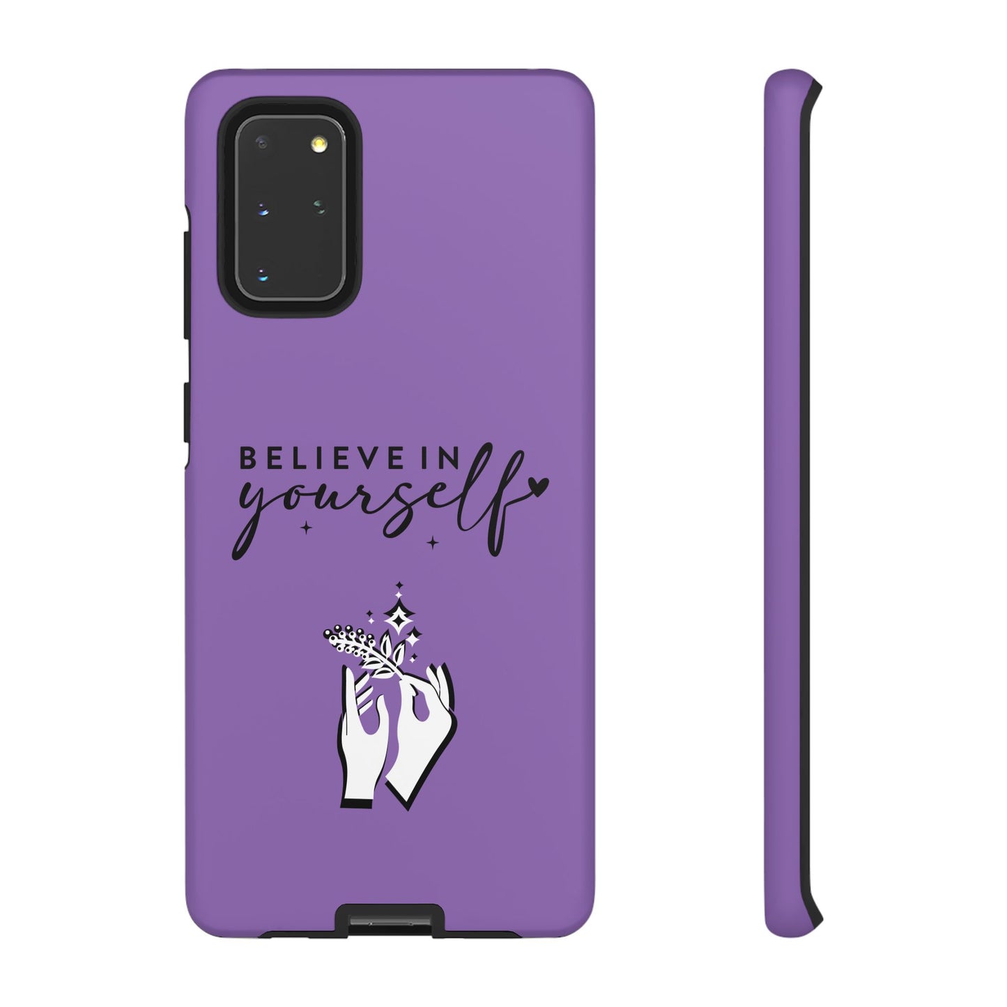 Believe in Yourself iPhone & Samsung phone case