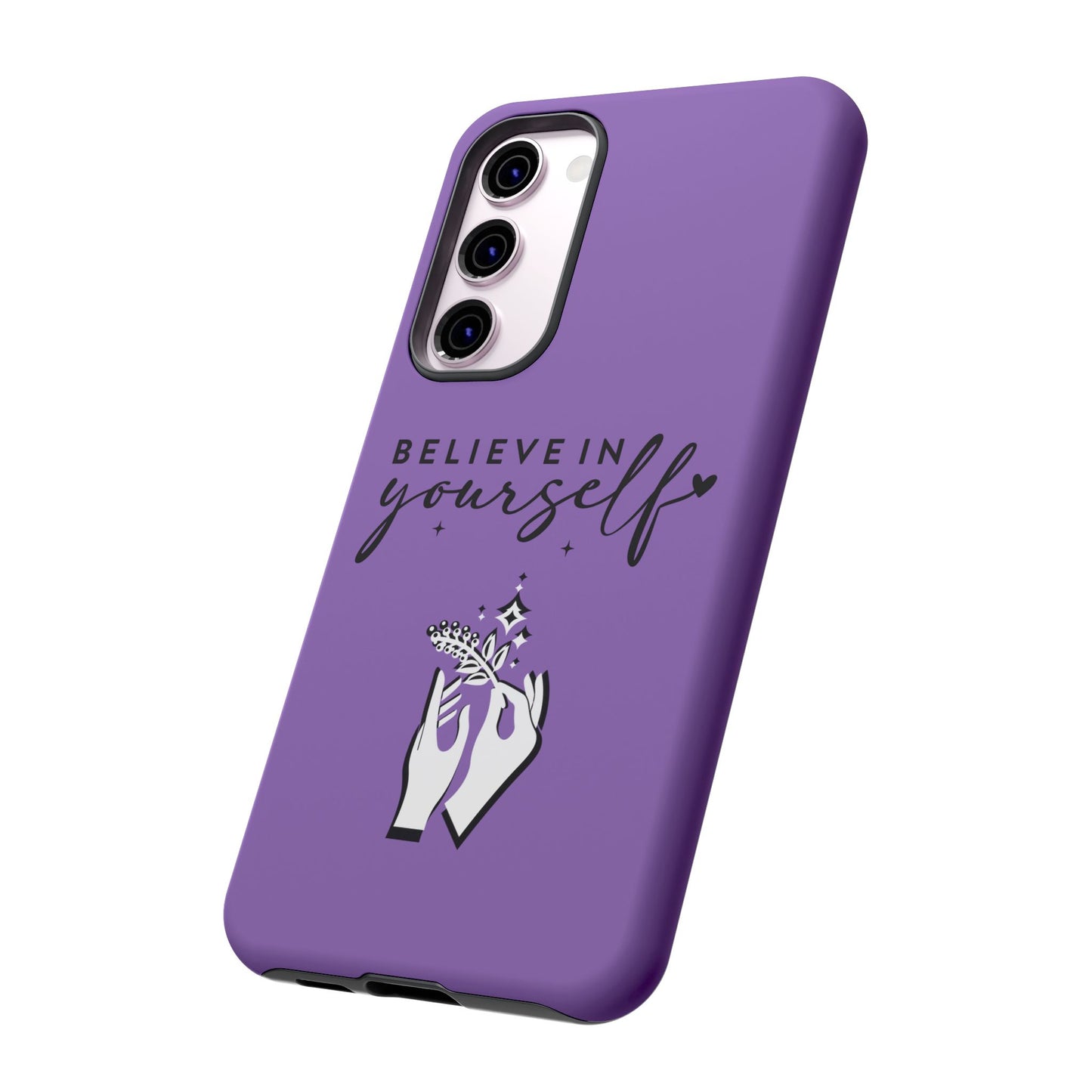 Believe in Yourself iPhone & Samsung phone case