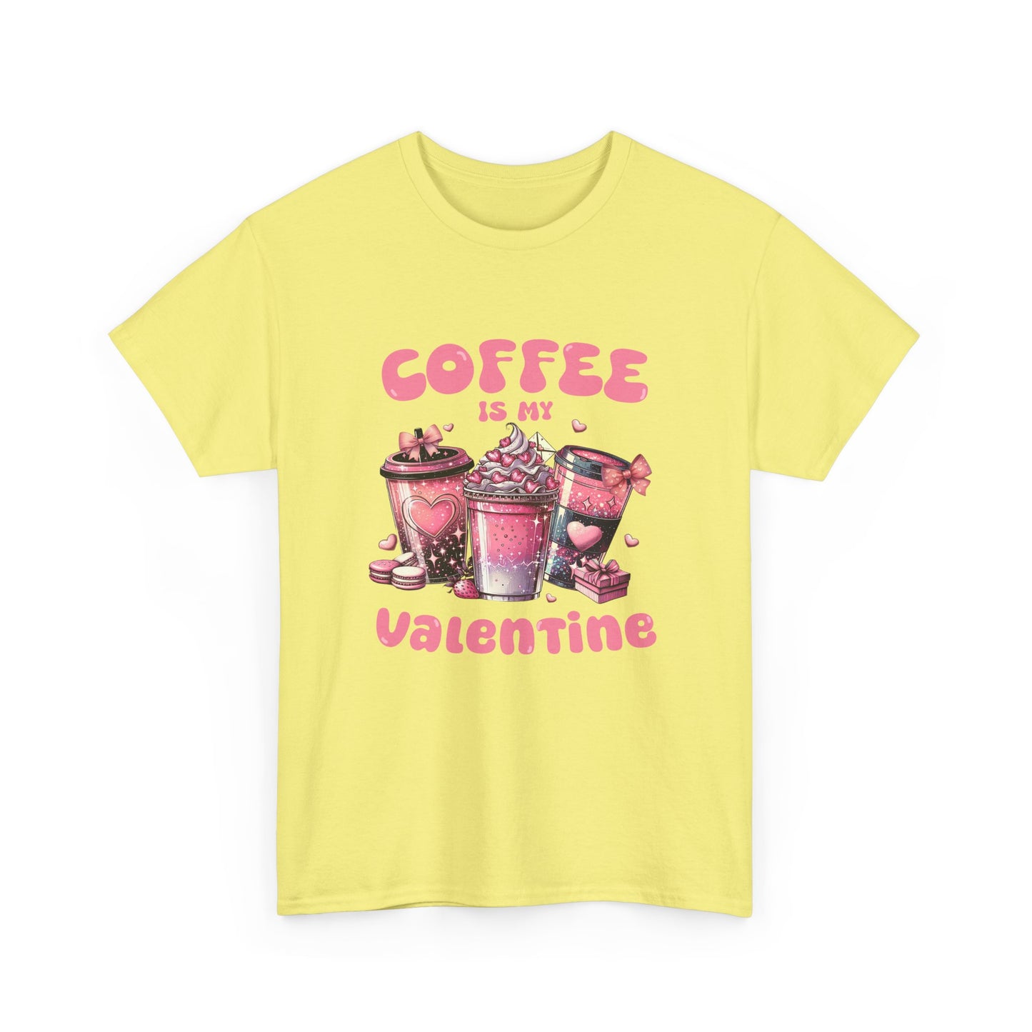 Coffee is my Valentine