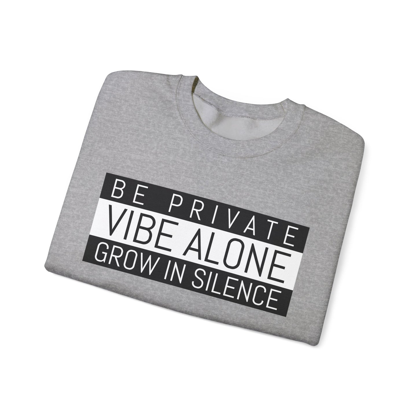 Be Prive, Vibe Alone, Crewneck Sweatshirt