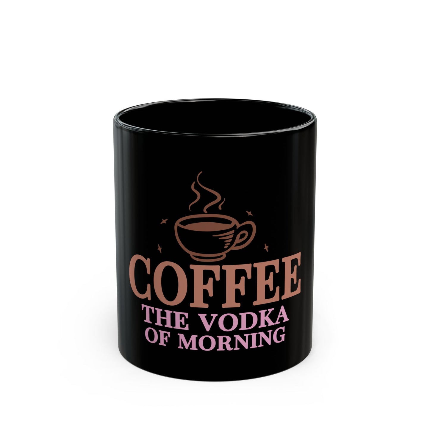 COFFEE, The Vodka of Morning