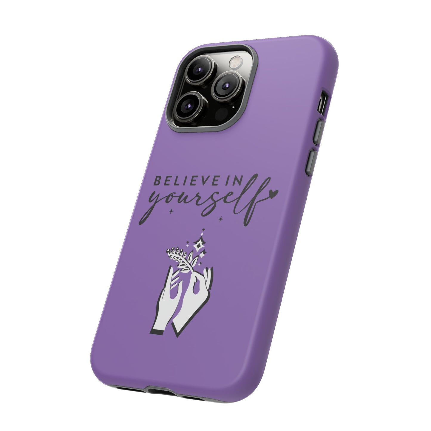 Believe in Yourself iPhone & Samsung phone case