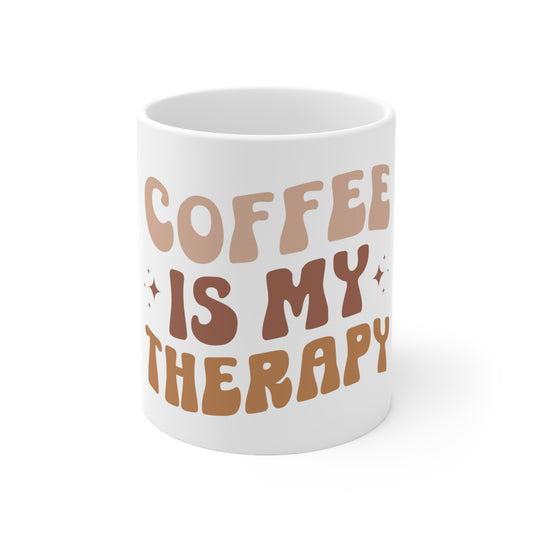 Coffee is my Therapy