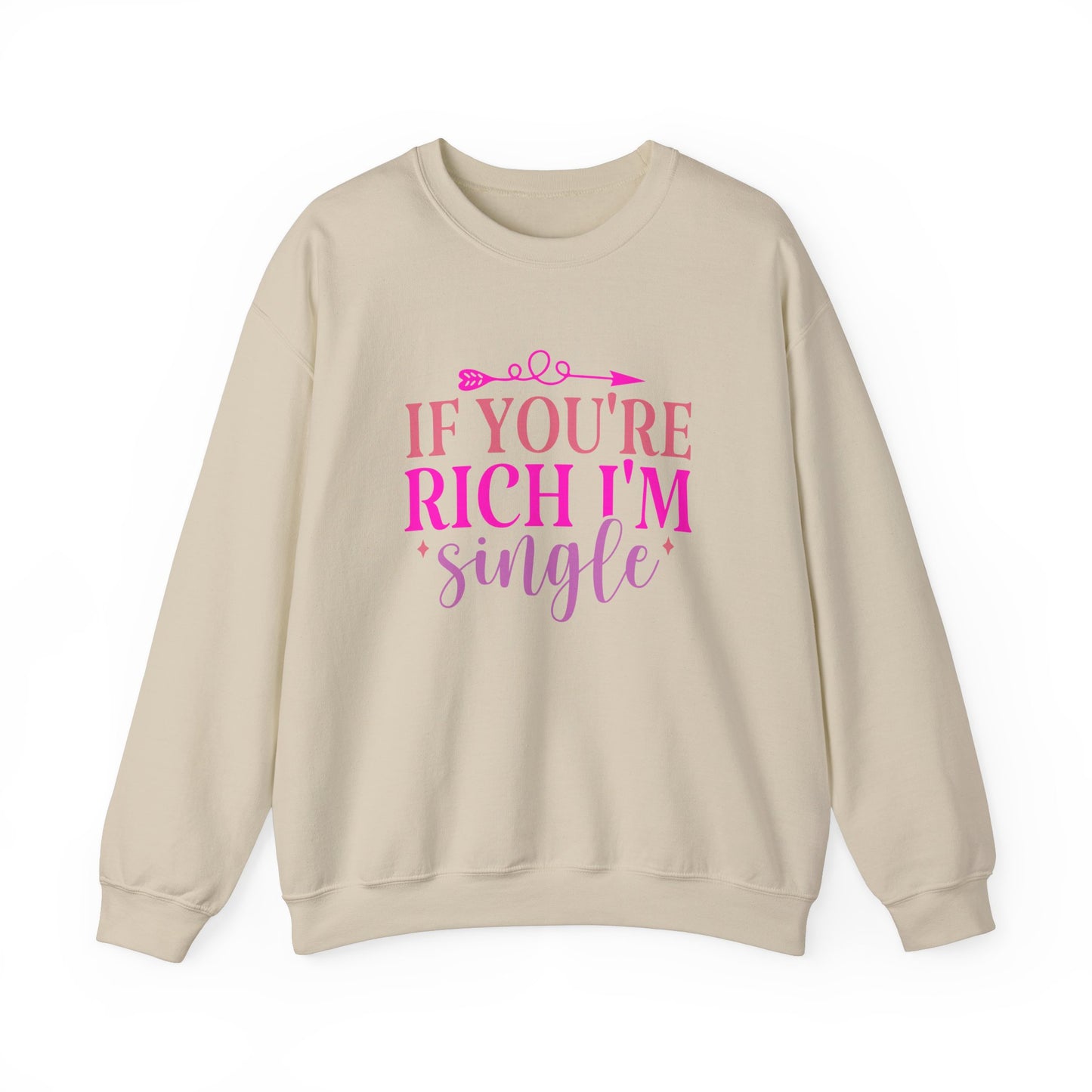 If you're Rich, I'm SINGLE