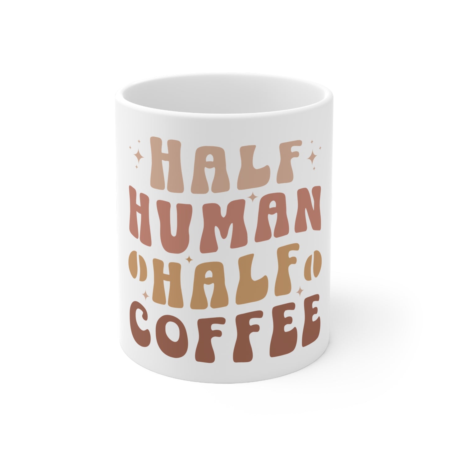 Half Human, Half Coffee