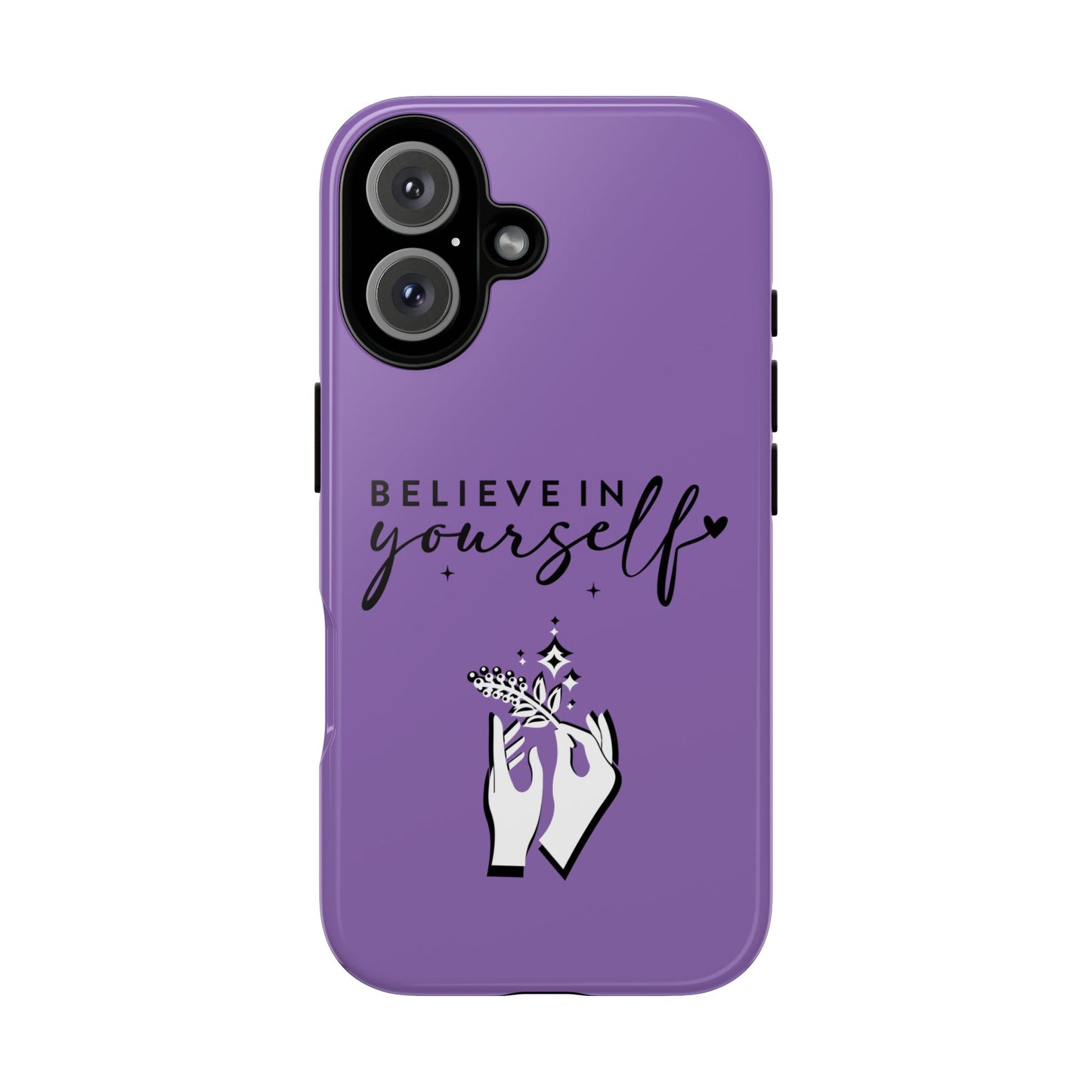 Believe in Yourself iPhone & Samsung phone case